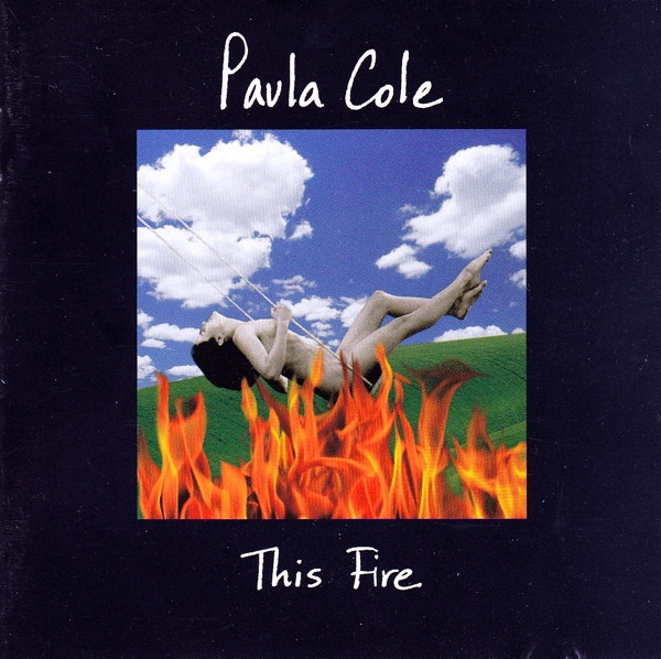 Song of the Month: Feelin’ Love by Paula Cole from This Fire