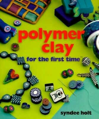 Dewey Decimal Project: 731.42 HOL Polymer Clay for the first time®